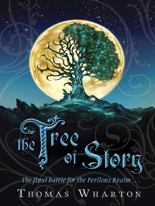 Title details for The Tree of Story by Thomas Wharton - Available